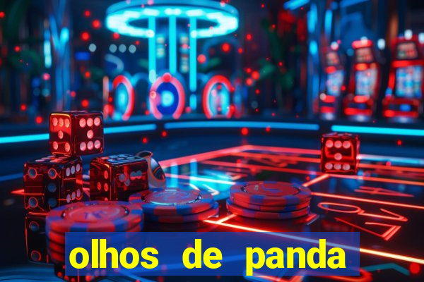 olhos de panda significado espiritual